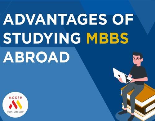 Advantages of Pursuing an MBBS from Abroad