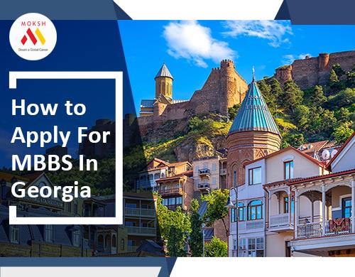 How to Apply for MBBS in Georgia