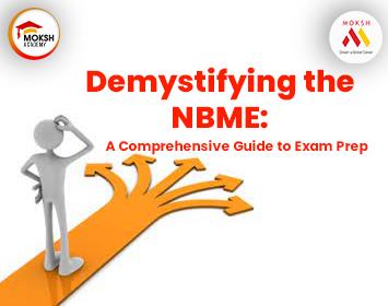 Demystifying the NBME: A Comprehensive Guide to Exam Prep
