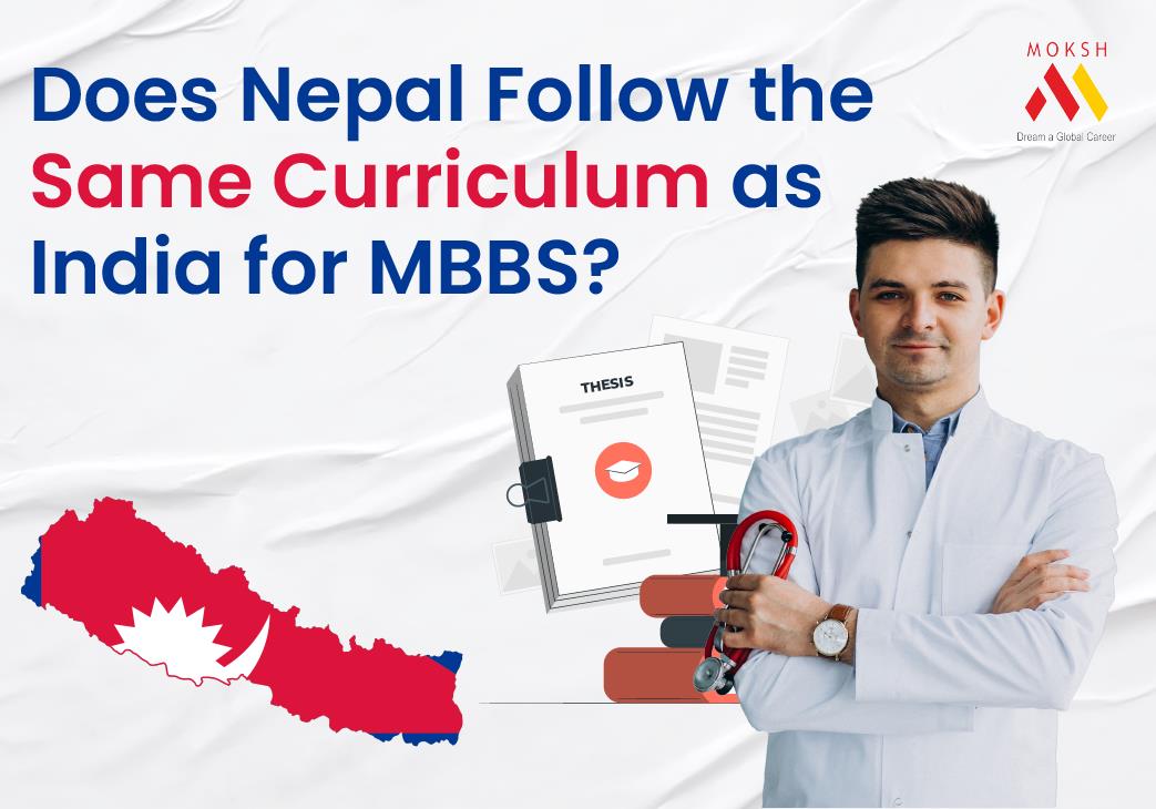 MBBS in Nepal: Aligns with Indian Curriculum? Get Licensed in India
