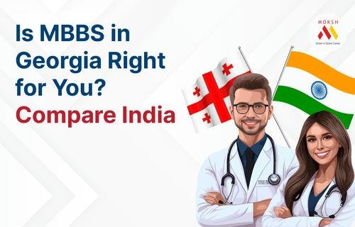 Is MBBS in Georgia Right for You? Compare India