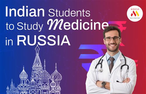 Scholarships for Indian Students to Study Medicine in Russia 