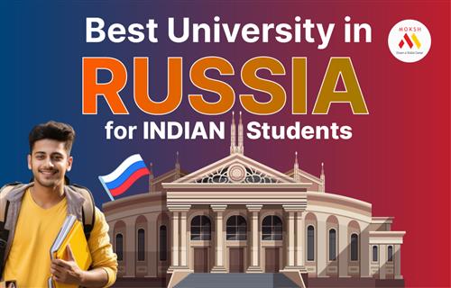 Best Universities in Russia for Indian Students