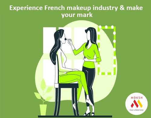 Experience French makeup industry & make your mark