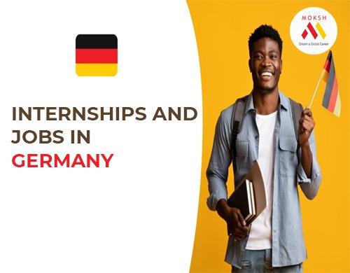 Internships and jobs in Germany